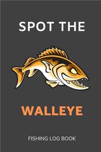 Spot the Walleye