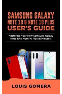 Samsung Galaxy Note 10 & Note 10 Plus User's Guide