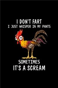 I Don't Fart I Whisper In My Pants