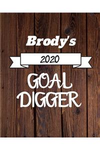 Brody's 2020 Goal Digger
