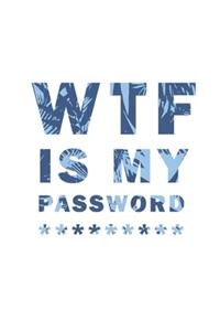 WTF Is My Password