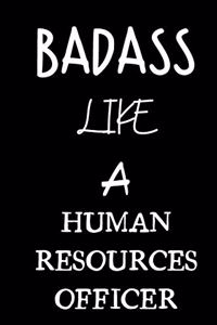 badass like a human resources officer