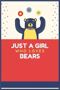 Just a Girl Who Loves Bears