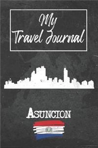My Travel Journal Asuncion