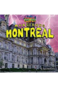 Monstrous Montreal