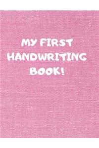 My First Handwriting Book!