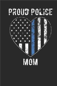 Proud Police Mom