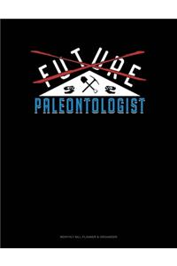 Future Paleontologist