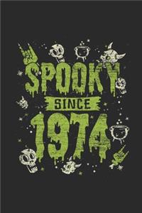 Spooky Since 1974