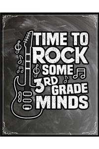 Time To Rock Some 3rd Grade Minds
