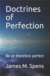 Doctrines of Perfection