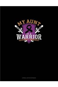 My Aunt Is A Warrior Alzheimer's Awareness