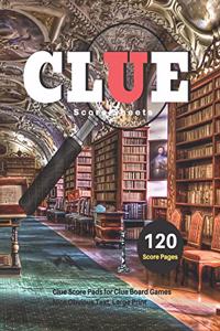 Clue Score Sheets