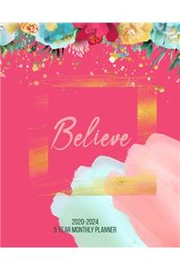 Believe 2020-2024 5 Year Monthly Planner
