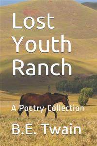 Lost Youth Ranch