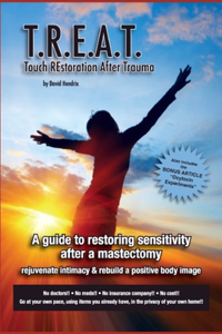 T.R.E.A.T. Touch REstoration After Trauma