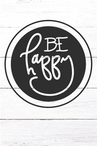 Be Happy
