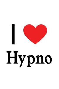 I Love Hypno: Hypno Designer Notebook