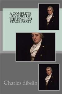 A complete history of the English stage part2