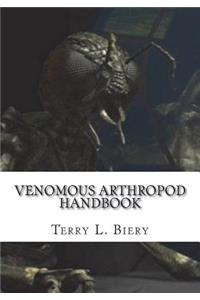 Venomous Arthropod Handbook