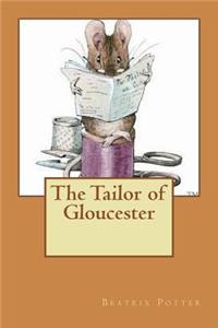 The Tailor of Gloucester