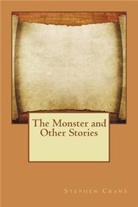 The Monster and Other Stories