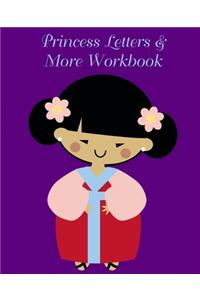Princess Letters & More Workbook
