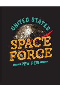 United States Space Force Pew Pew