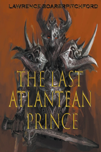 Last Atlantean Prince