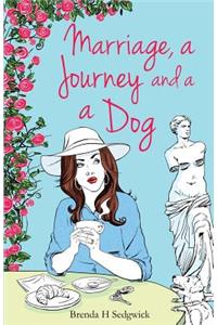 Marriage, a Journey and a Dog