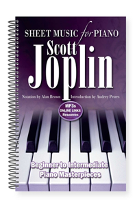 Scott Joplin: Sheet Music for Piano