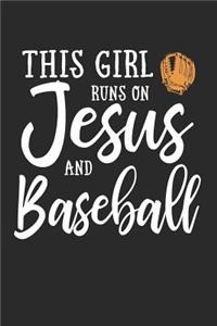 This Girl Runs on Jesus and Baseball Journal