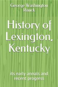 History of Lexington, Kentucky