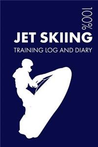 Jet Skiing Training Log and Diary