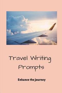 Travel Writing Prompts