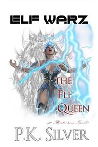 Elf Warz - The Elf Queen