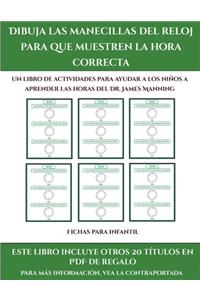 Fichas para infantil (Dibuja las manecillas del reloj para Fichas para infantil muestren la hora correcta)