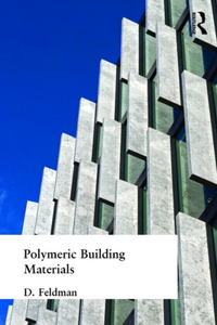 Polymeric Building Materials