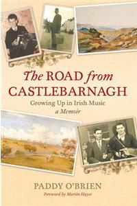 The Road from Castlebarnagh
