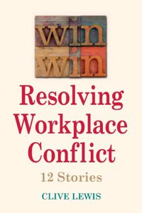 Win Win Resolving Workplace Conflict