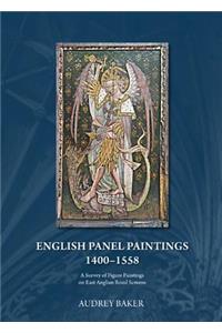 English Panel Paintings 1400-1558