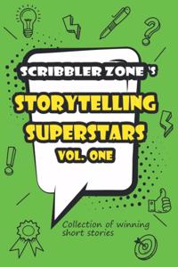 ScribblerZone's Storytelling Superstars Vol. One