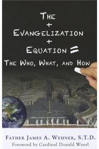 The Evangelization Equation