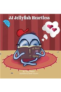 JJ Jellyfish Heartless