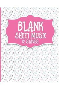 Blank Sheet Music - 12 Staves