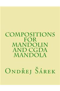 Compositions for Mandolin and CGDA Mandola