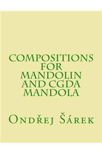 Compositions for Mandolin and CGDA Mandola