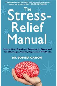 The Stress-Relief Manual