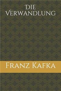 Die Verwandlung
