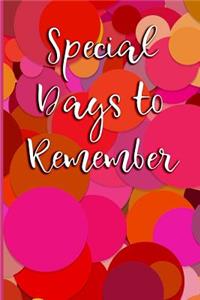 Special Days to Remember